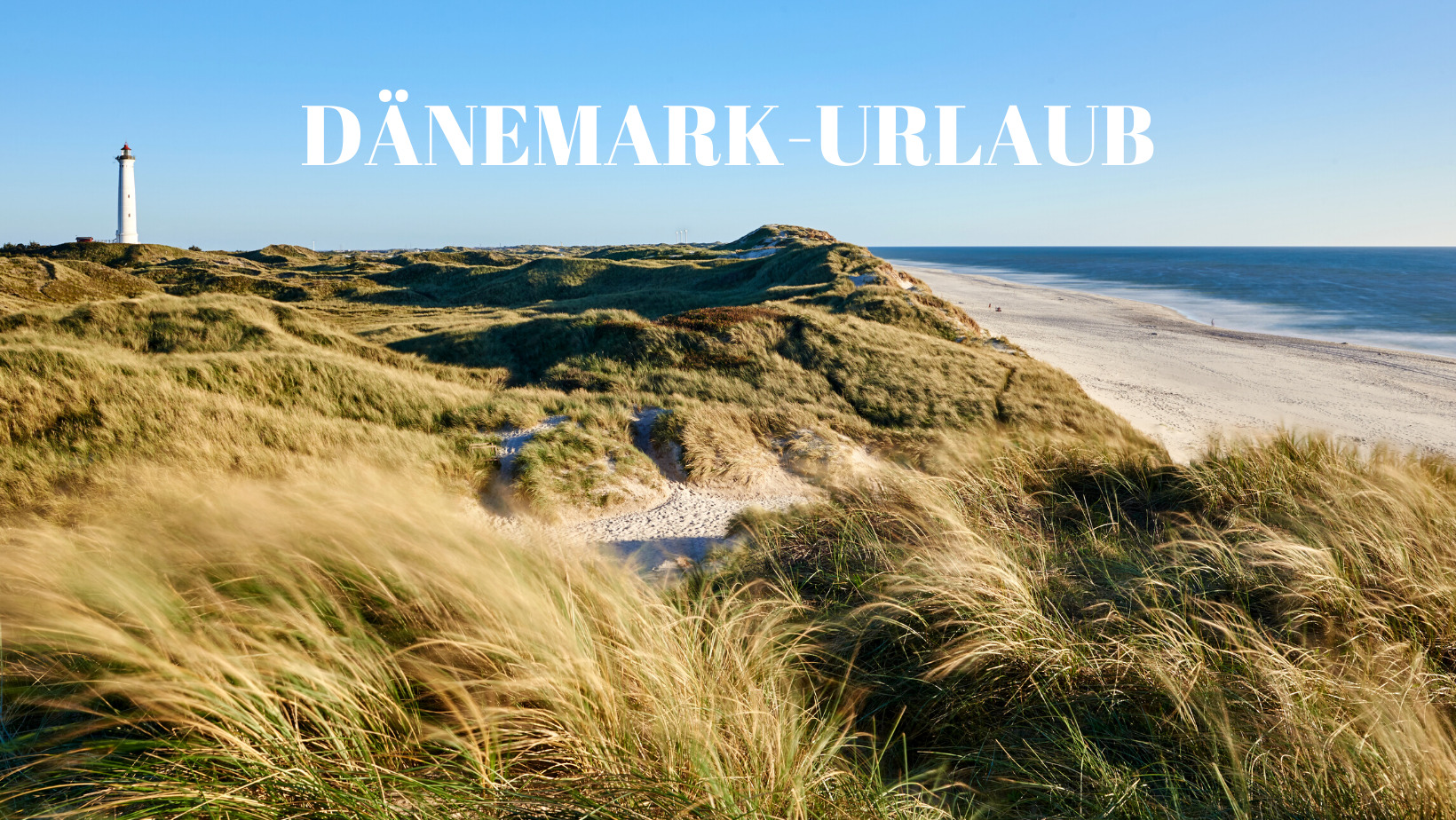 DÄNEMARK-URLAUB